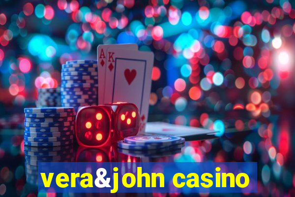vera&john casino